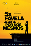 5x Favela - Agora por nós mesmos